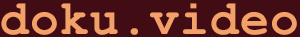 doku.video - Videos, Fotos, Dokumentationen